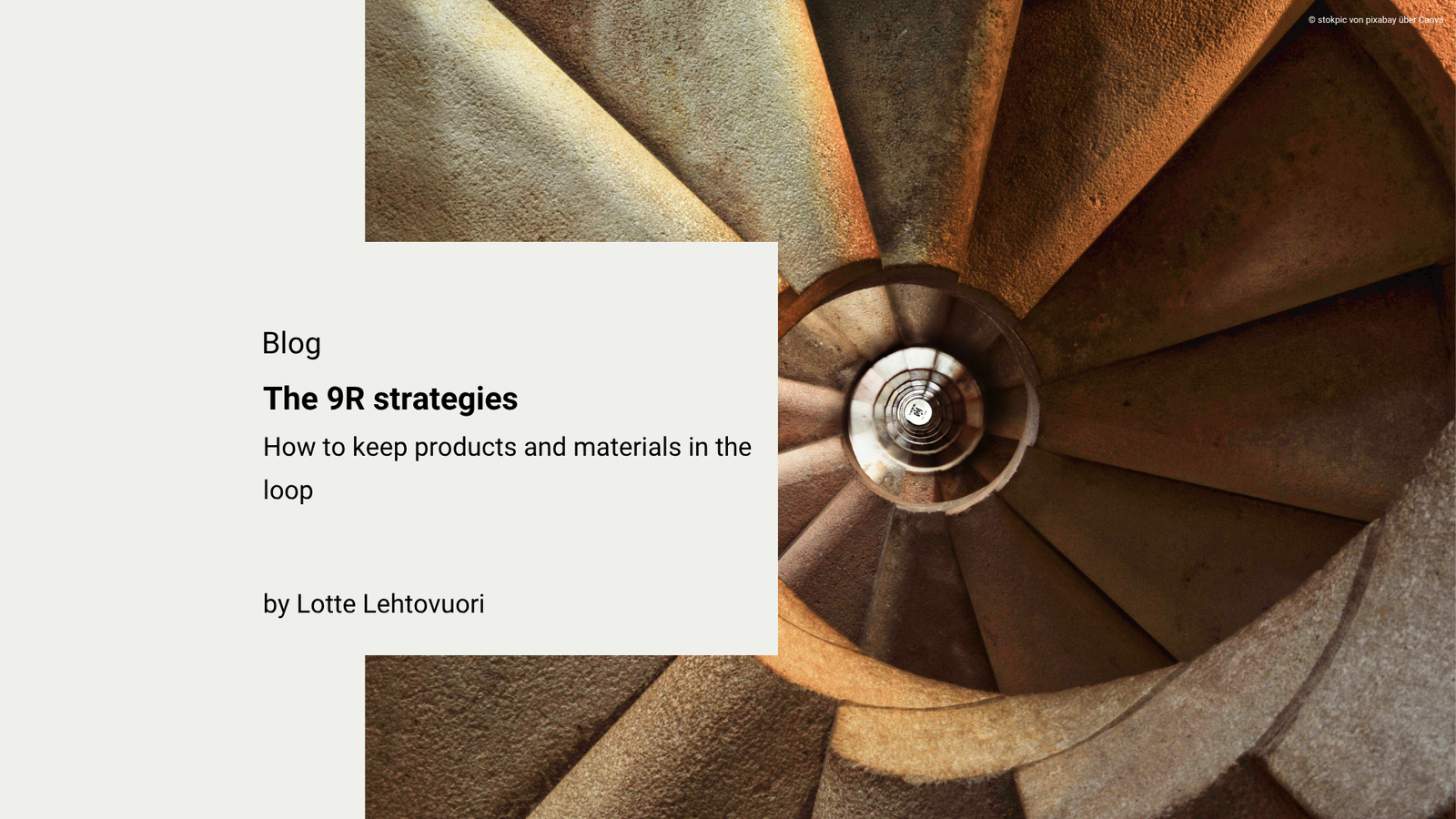 The 9R strategies: how to keep products and materials in the loop